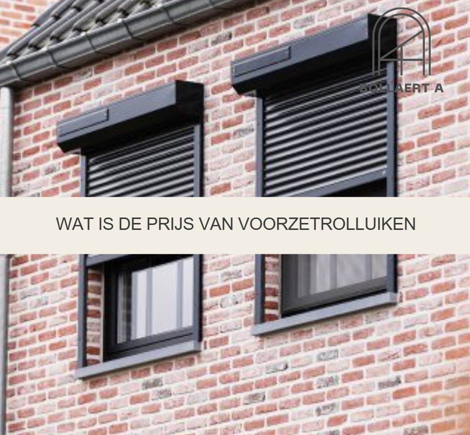 Wat is de prijs van voorzetrolluiken